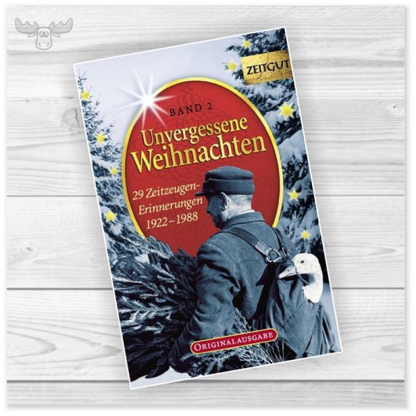 Weihnachtsbuch Unvergessene Weihnachten Band 2